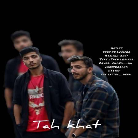 Hossein Snep Ft Lucifer – Tahe Khat